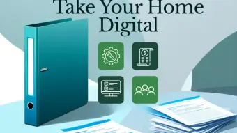 The Digital Home Advantage: How Going Paperless Protects Your Property