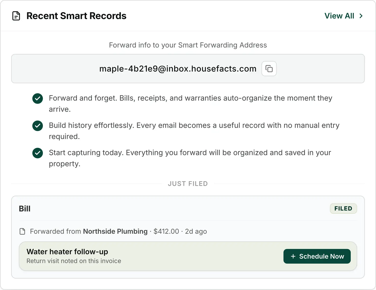 A HouseFacts Smart Forwarding address, a plumbing bill filed from a forwarded email, and a follow-up task ready to schedule